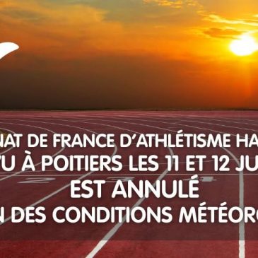 Annulation du Championnat de France élite d&rsquo;athlétisme handisport 2026 à Poitiers